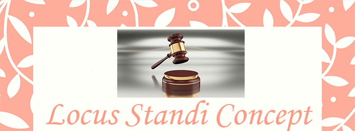 Principle of Locus Standi