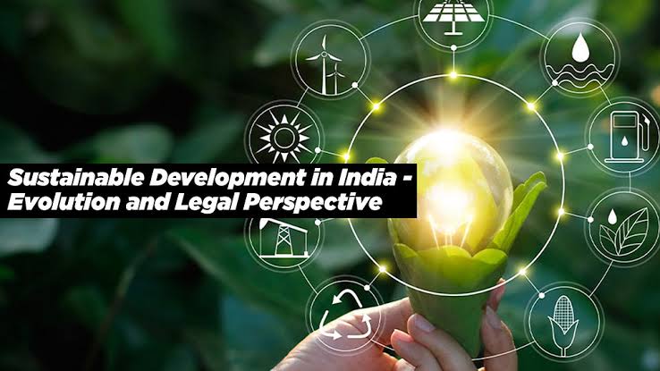 भारत में सतत विकास: संवैधानिक परिप्रेक्ष्य