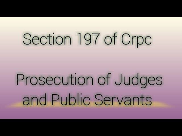 सीआरपीसी की धारा 197
