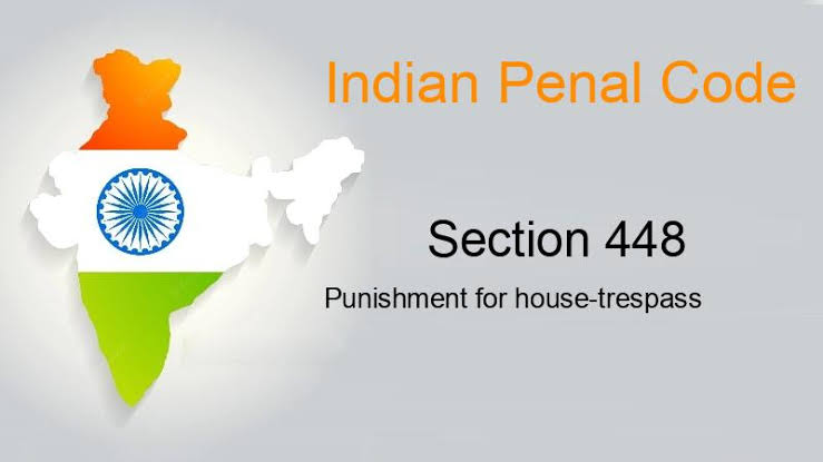 आईपीसी की धारा 448 के तहत दंड