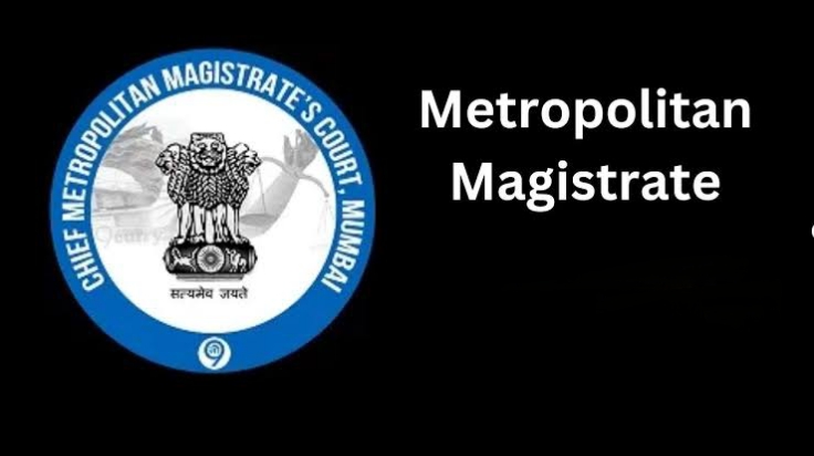 महानगर मजिस्ट्रेट की अवधारणा