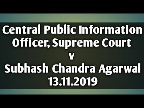 केंद्रीय लोक सूचना अधिकारी सर्वोच्च न्यायालय बनाम सुभाष चंद्र अग्रवाल (2019)